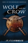 Wolf and the Crow : Book One of the Ebonsheare Chronicles - Book