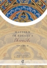 Matthew of Edessa's Chronicle : Volume 2 - Book