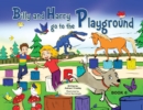 Billy and Harry go on the Playground : Book 6 - Book