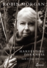 Harvesting Darkness : New Poems 2019-2023 - Book