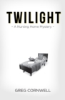 Twilight : A Nursing Home Mystery - Book