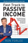 Fast Track to Passive Income : The indispensable guide to building a secure passive income for retirement - Book
