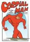 Red Cordial Man Adventures : The Epic Infallible Superhero - Book