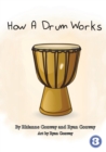How A Drum Works - Book