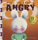 When I'm Feeling Angry - Book