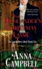 The Highlander's Christmas Lassie : The Lairds Most Likely Book 10 - Book