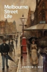 Melbourne Street Life - Book