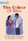 The Colour Of Skin - Book