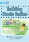 Building Bionic Bodies - Book