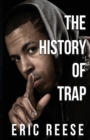The History of Trap - Book