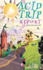 Acid Trip Report - What it's like to trip on LSD - Book
