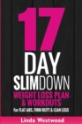 17-Day Slim Down (3rd Edition) : Weight Loss Plan & Workouts For Flat Abs, Firm Butt & Lean Legs - Book