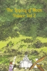 The Legacy of Moon Palace Vol 2 : English Comic Manga Graphic Novel - Book
