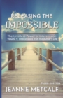 Releasing the Impossible : The Limitless Power of Intercession - Book