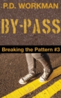 By-Pass, Breaking the Pattern #3 - Book