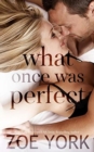 What Once Was Perfect - Book