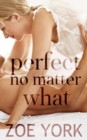 Perfect No Matter What - Book