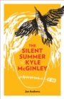 The Silent Summer of Kyle McGinley - Book
