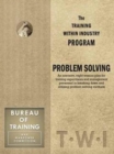 Training Within Industry: Problem Solving : Problem Solving - Book