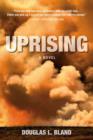 Uprising : A Novel - eBook