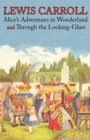 Alice's Adventures in Wonderland and Through the Looking-Glass (Illustrated Facsimile of the Original Editions) (Engage Books) - Book