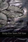 Sixty-Five Years Till Now (Engage Books) (Poetry) - Book
