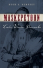 Maskepetoon : Leader, Warrior, Peacemaker - Book