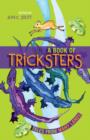 A Book of Tricksters : Tales from Many Lands - Book