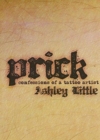 Prick : Confessions of a Tattoo Artist - Book