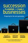 Succession Planning for Family Businesses : Preparing for the Next Generation - Book