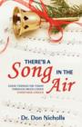 There's a Song in the Air - Book