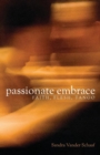 Passionate Embrace : Faith, Flesh, Tango - eBook