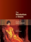 The Metabolism of Desire : The Poetry of Guido Cavalcanti - Book