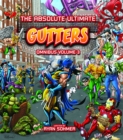 The Absolute Ultimate Gutters Omnibus Volume 3 - Book