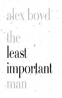 The Least Important Man - Book