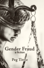 Gender Fraud : a fiction - Book