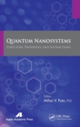 Quantum Nanosystems : Structure, Properties, and Interactions - Book
