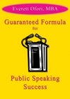 Guaranteed Formula for Public Speaking Success - eBook