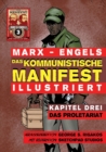 Das Kommunistische Manifest (Illustriert) - Kapitel Drei : Das Proletariat - Book