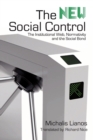 The New Social Control : The Institutional Web, Normativity and the Social Bond - Book