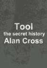 Tool : the secret history - eBook