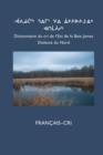 Dictionnaire Du Cri de L'Est (Nord) : Francais-Cri - Book