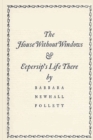 The House Without Windows - Book