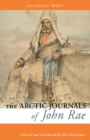 The Arctic Journals of John Rae - Book