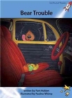 Red Rocket Readers : Advanced Fluency 4 Fiction Set A: Bear Trouble - Book