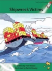 Red Rocket Readers : Advanced Fluency 2 Fiction Set A: Shipwreck Victims - Book