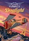 Flying Furballs 1: Dogfight - Book