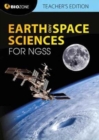 Earth and Space Sciences for NGSS Teacher's Edition - Book