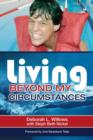 Living Beyond My Circumstances - Book