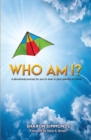 Who Am I? : A Devotional Journey for You to Soar in Your Identity in Christ - Book